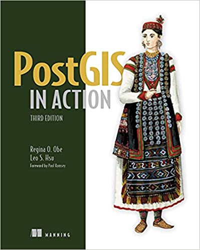PostGIS in Action PostGIS in Action